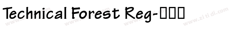 Technical Forest Reg字体转换